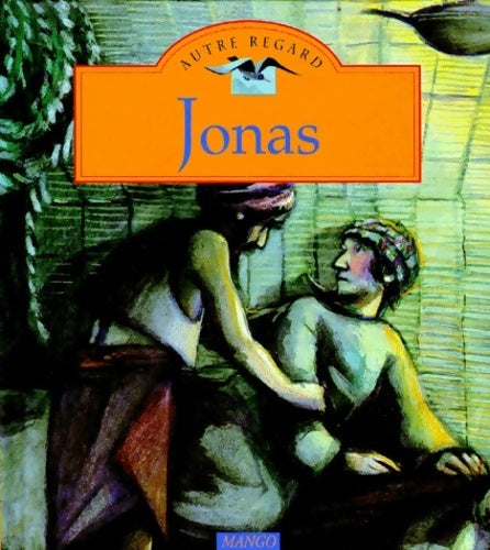 Livrenpoche : Jonas - Elisabeth Carpentier - Livre