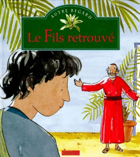 Livrenpoche : Le fils retrouvé - Royer - Livre
