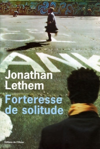 Livrenpoche : La forteresse de solitude - Jonathan Lethem - Livre