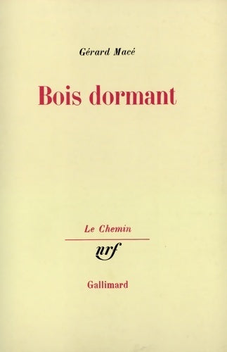 Livrenpoche : Bois dormant - Gérard Macé - Livre