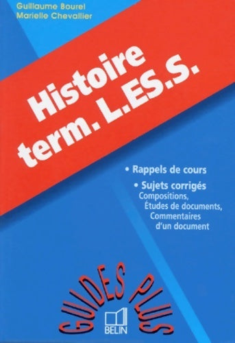 Livrenpoche : Histoire terminales l es s - Guillaume Bourel - Livre