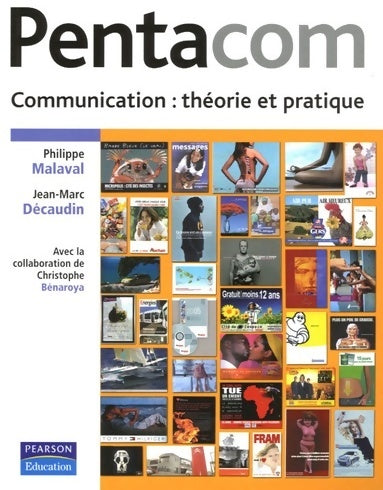 Livrenpoche : Pentacom : Communication : Théorie et pratique - Philippe Malaval - Livre