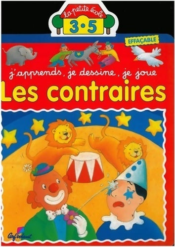 Livrenpoche : Les contraires - Collectif - Livre