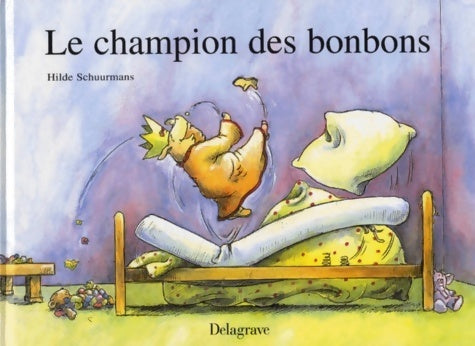 Livrenpoche : Le champion des bonbons - Hilde Schuurmans - Livre