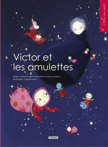 Livrenpoche : Victor et les amulettes - Marie Giudicelli - Livre