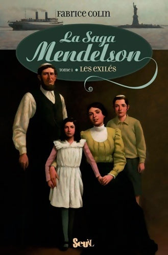 Livrenpoche : La saga Mendelson tome 1: Les exilés - Fabrice Colin - Livre