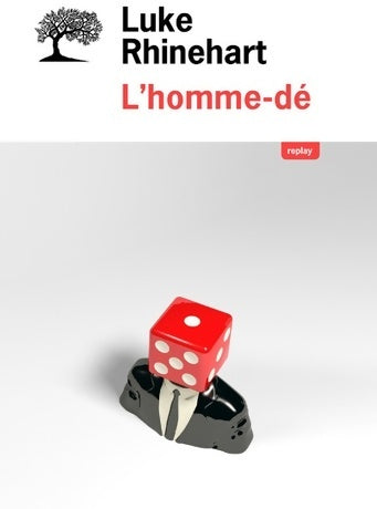 Livrenpoche : L'homme-dé - Luke Rhinehart - Livre