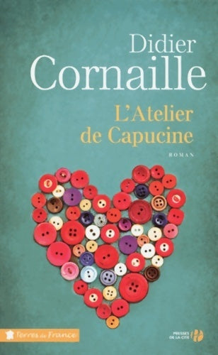 Livrenpoche : L'atelier de capucine - Didier Cornaille - Livre