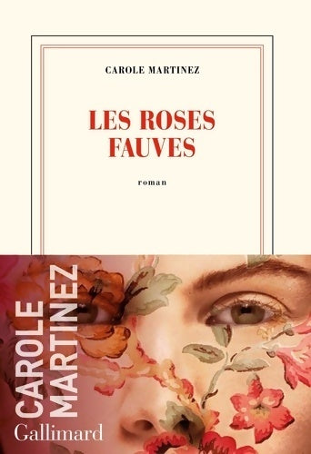 Livrenpoche : Les roses fauves - Carole Martinez - Livre