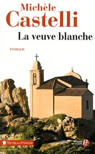 Livrenpoche : La veuve blanche - Michèle Castelli - Livre