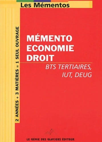 Livrenpoche : Mémento éco-droit pour BTS tertiaires iut DEUG - Olivier Perrier - Livre