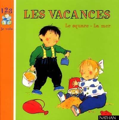 Livrenpoche : Les vacances - le square - la mer - Legrand Claire - Livre