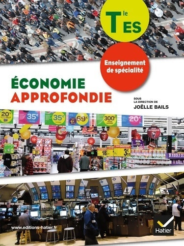 Livrenpoche : économie approfondie Terminale es enseignement de spécialité éd. 2012 - manuel de l'élève (format compact) - Samia Kellhaf - Livre