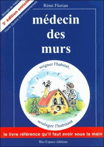 Livrenpoche : Médecin des murs - Rémi Florian - Livre