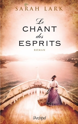 Livrenpoche : Le chant des esprits - Sarah Lark - Livre