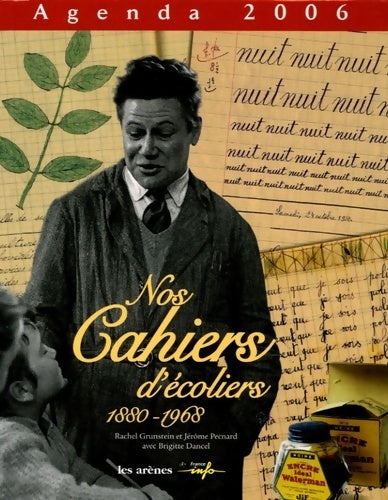 Livrenpoche : Agenda 2006. Nos cahiers d'écoliers 1880-1968 - Collectif - Livre