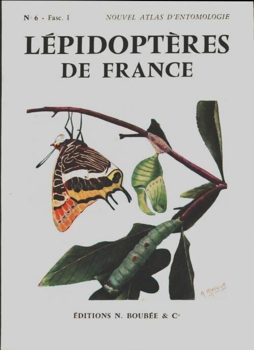 Livrenpoche : Lépidoptères de France n°6 fascicule I - F Le Cerf - Livre