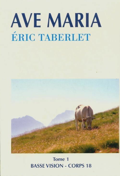 Livrenpoche : Ave maria Tome 1 - Eric Taberlet - Livre