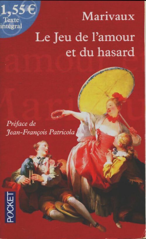Livrenpoche : Le jeu de l'amour et du hasard - Marivaux - Livre