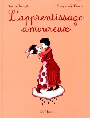 Livrenpoche : L'apprentissage amoureux - Laetitia Bourget - Livre