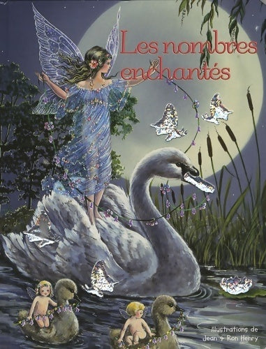 Les nombres enchantés - Jean Henry - Livre