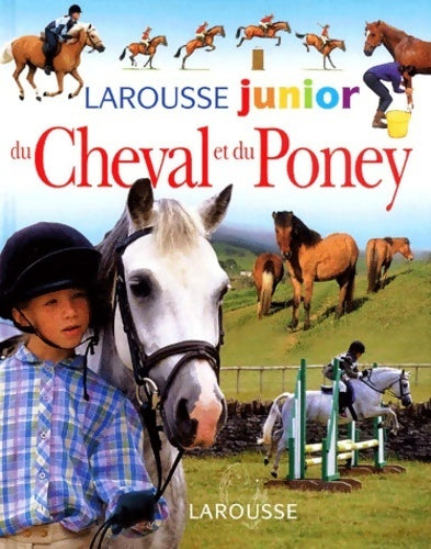 Livrenpoche : Larousse junior du cheval et du poney - Sandy Ransford - Livre
