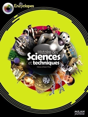 Livrenpoche : Histoire des sciences et techniques - Robert Pince - Livre
