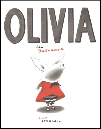 Livrenpoche : Olivia - Ian-falconer - Livre