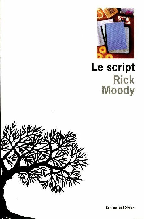 Livrenpoche : Le script - Rick Moody - Livre