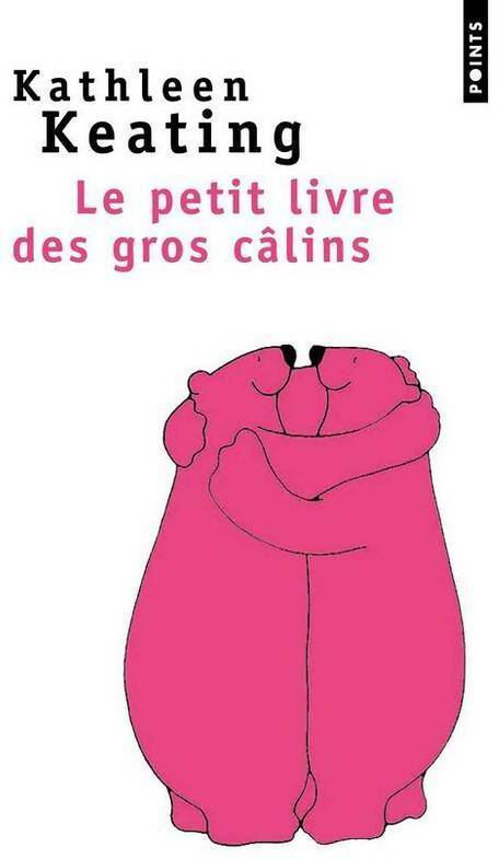 Livrenpoche : Le petit livre des gros câlins - Kathleen Keating - Livre