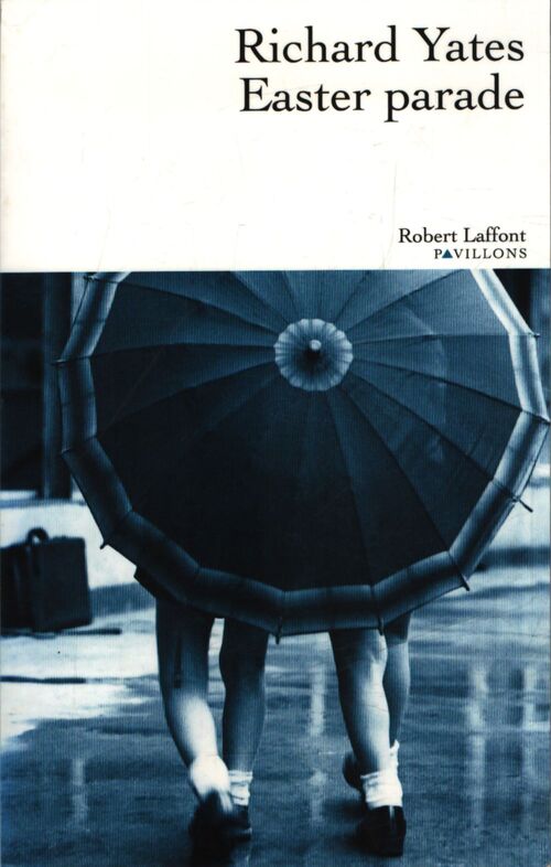 Easter parade - Richard Yates - Livre
