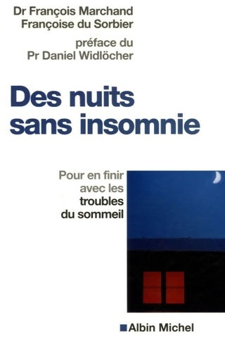 Livrenpoche : Des nuits sans insomnie - Françoise Du Sorbier - Livre
