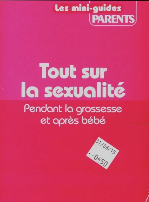 Livrenpoche : Tout sur la sexualité - Collectif - Livre