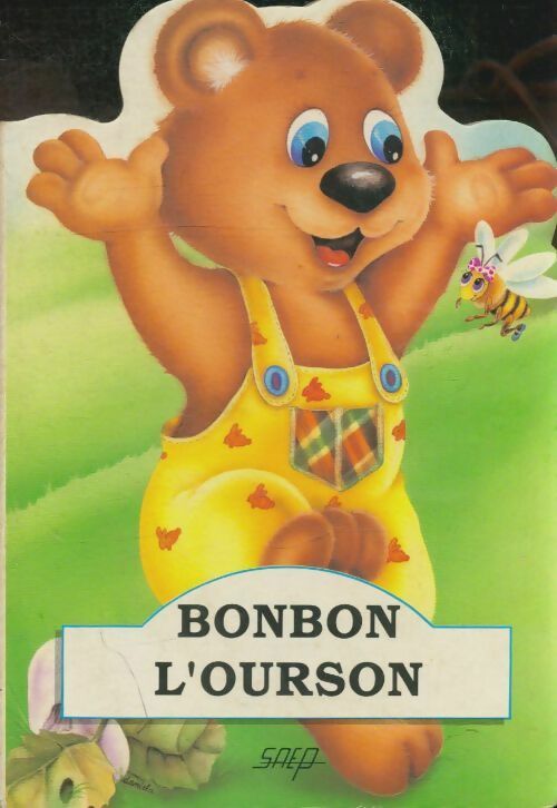 Livrenpoche : Bonbon l'ourson - Collectif - Livre