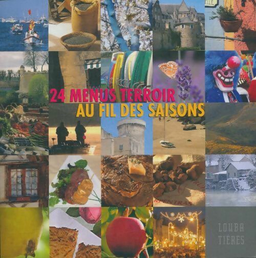Livrenpoche : 24 menus terroir au fil des saisons - Collectif - Livre