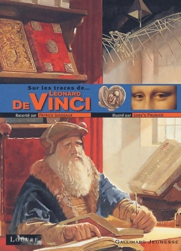 Livrenpoche : Sur les traces de... Léonard de vinci - patrick Jusseaux - Livre