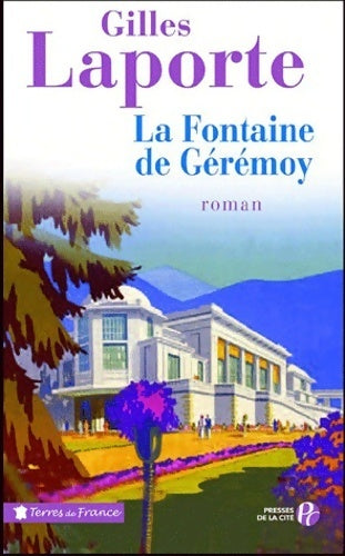 Livrenpoche : La fontaine de Gérémoy - Gilles Laporte - Livre