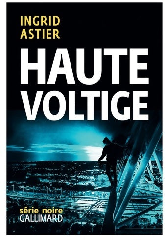 Livrenpoche : Haute voltige - Ingrid Astier - Livre