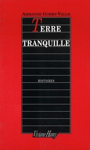 Livrenpoche : Terre tranquille - Armande Gobry-Valle - Livre