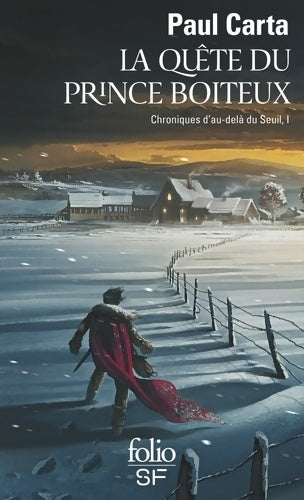Livrenpoche : Chroniques d'au-delà du seuil Tome I : la quête du prince boiteux - Paul Carta - Livre