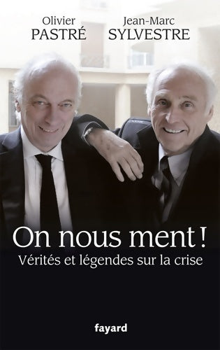 Livrenpoche : On nous ment - Olivier Pastré - Livre