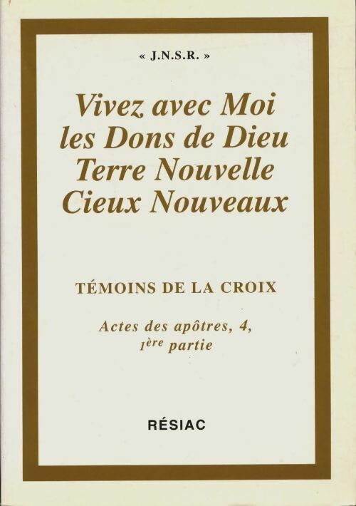 Livrenpoche : Vivez avec moi les dons de Dieu, Terre Nouvelle, Cieux Nouveaux - J.N.S.R. - Livre