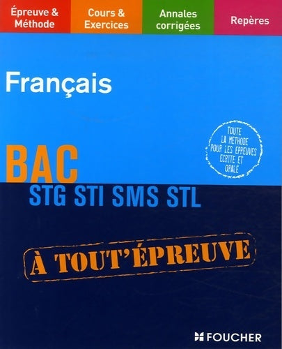 Livrenpoche : Français bac STG sti sms stl (ancienne edition) - Frédéric Damay - Livre