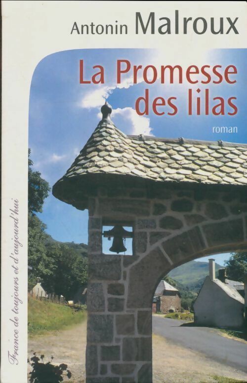 Livrenpoche : La promesse des lilas - Malroux - Livre