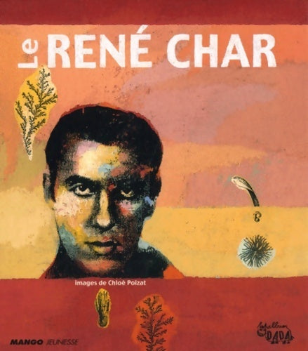 Livrenpoche : Le René char - René Char - Livre