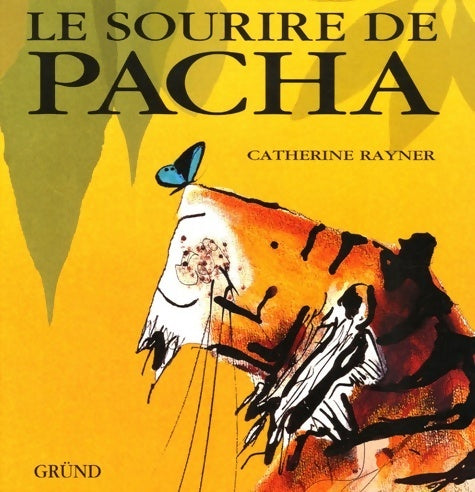 Livrenpoche : Le sourire de pacha - Catherine Rayner - Livre