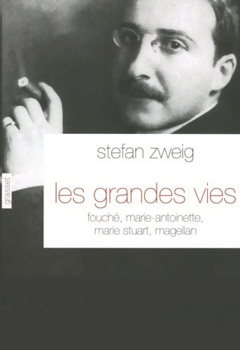 Livrenpoche : Les grandes vies - Stefan Zweig - Livre