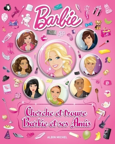 Livrenpoche : Cherche et trouve barbie et ses amis - Collectif - Livre