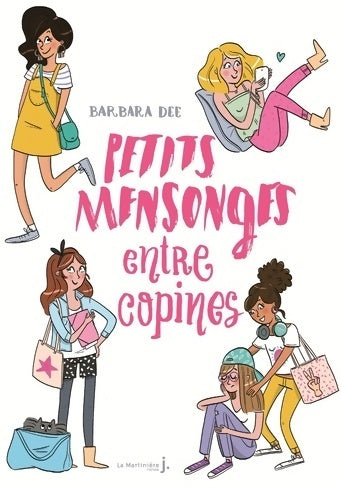 Livrenpoche : Petits mensonges entre copines - Barbara Dee - Livre
