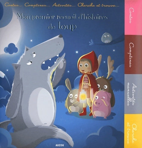 Livrenpoche : Mon premier recueil d'histoires de loup - Auzou - Livre